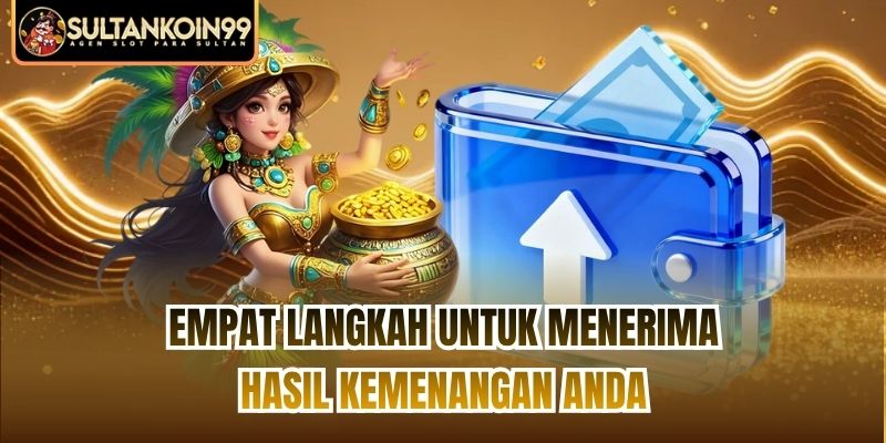 Empat langkah untuk menerima hasil kemenangan Anda